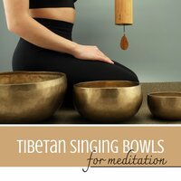 Enter in a Meditative State - Tibetan Bowls