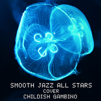 Sober - Smooth Jazz All Stars