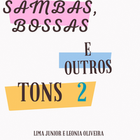 O Mundo Não É Feito Só de Problemas - Leonia Oliveira & Lima Júnior