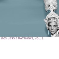 Medley: Wouldn't It Be Loverly / I Could Have Danced All Night - Jessie Matthews
