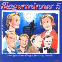 Tømmerfløtervisen - Slagerminner & Jens Book-Jenssen