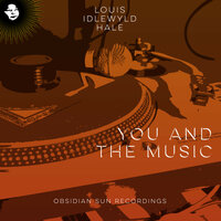 You and the Music - Louis Hale
