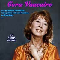 Tu n'as jamais le temps - Cora Vaucaire