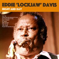 Oh, Babee - Eddie "Lockjaw" Davis