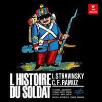 Stravinsky: L'histoire du soldat, Pt. 2, Scene 3: Couplets du Diable - Fernand Oubradous & Georges Ales & Henri Moreau & Marcel Galiègue & Marcel Herrand & René Hanicot & Игорь Фёдорович Стравинский