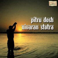 Pitru Dosha Nivaran Stotra - Suresh Wadkar & Ravindra Sathe & Dr. B. P. Vyas