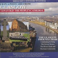 Iona - The Glasgow Phoenix Choir