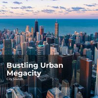 Energetic in the City - City Sounds Ambience & City Sounds for Sleeping & City Sounds