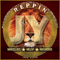 Reppin J Y - Mr. Cap & Marcellous Jones & MaxGroove