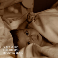 Daydreaming Babies - The Sleeping Music Network & Binaural Beats Recordings & Binaural Beats Work Music