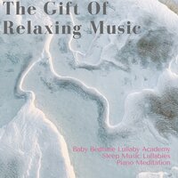 Dreamy Nights - Sleep Music Lullabies & Piano Meditation & Baby Bedtime Lullaby Academy