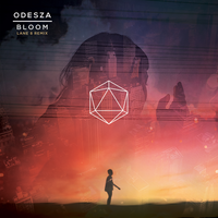 Bloom - ODESZA