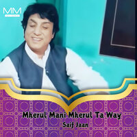 Mauti Dardan Dialai - Saif Jaan