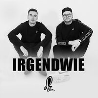 Irgendwie - Fabe & DJ NXK