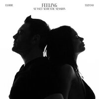 Feeling - ELODIE & Tiziano Ferro