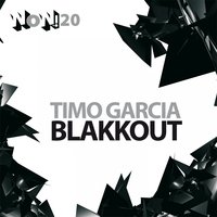 Blakkout - Timo Garcia