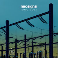 1000 Volt - Neosignal