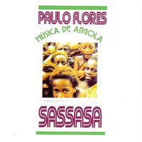 Sassasa - Paulo Flores