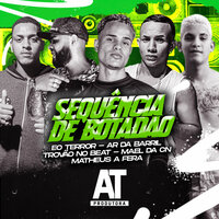 Sequência de Botadão - Mael da CN & Mk o neguinho da norte & Ar da Barril & Matheus Afera & Trovão no beat