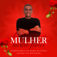 Só Tenho Amor pras Mulheres - Raynan das Multidões