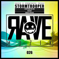 Groove With Me - Stormtrooper