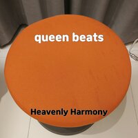 queen beats - Heavenly Harmony