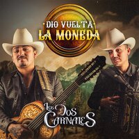 El Corrido de el Fantasma - Los Dos Carnales