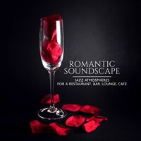 Sax Romantic Dinner - Restaurant Jazz Music Collection