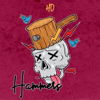 Hammers - HD & Mike Larry