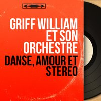 I Know That You Know - Griff William et son orchestre