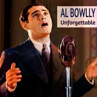 Wrap Your Troubles In Dreams - Al Bowlly