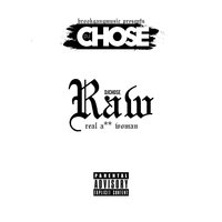 RAW (Real Ass Woman) - DJ Chose