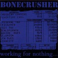 The Past Is Gone - Bonecrusher