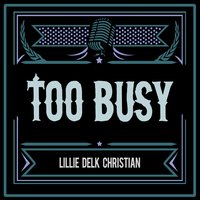 Ain't She Sweet - Lillie Delk Christian
