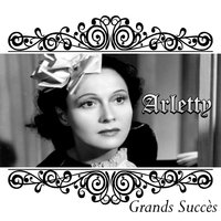 En douce - Arletty