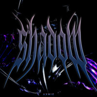 SHADOW - AXWIE
