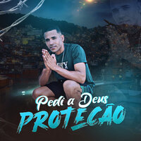 Pedir a Deus Proteção - MC Stilo & DJ Chavoso