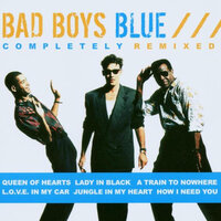Hungry for Love - Bad Boys Blue
