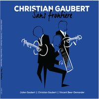 La petite fille au bout du chemin - Christian Gaubert & Vincent Beer-Demander & Julien Gaubert