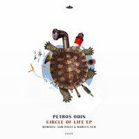 Circle of Life - Petros Odin