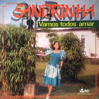 O Mundo Não Tem Paz - Sandrinha