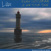 Gigue - Didier Squiban & An Tour Tan