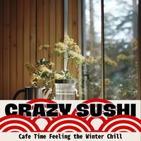 Dripping Decanter Dreams - Crazy Sushi
