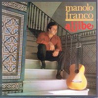 Recuerdos (Dedicada al Maestro Antonio Osuna) - Manolo Franco