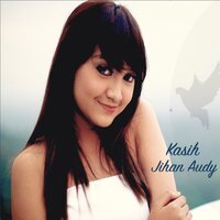 Kasih - JIhan Audy