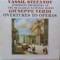 La Traviata: Prelude to Act I - Bulgarian National Radio Symphony Orchestra & Vassil Stefanov & Джузеппе Верди