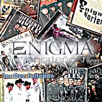 La Charla - Enigma Norteño