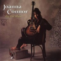 You Oughta Know - Joanna Connor