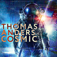 Cosmic Rider - Thomas Anders