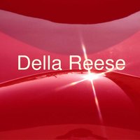 Baby Won't You Please Come Home - Della Reese